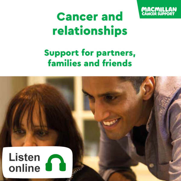Cancer and relationships - Support for partners, families and friends audiobook cover