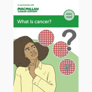 What is cancer easy read booklet cover MAC16346_ER_E06