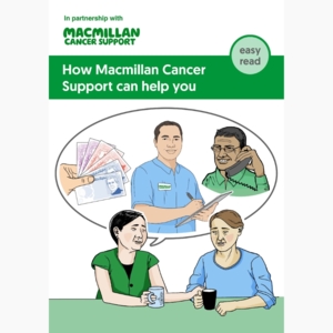 The cover for the How Macmillan Cancer Support can help you easy read. It includes illustrations and the Macmillan logo.
