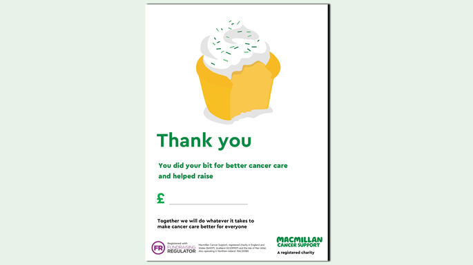 A preview of a poster you can use to thank your Coffee Morning supporters. It includes a sprinkled cupcake icon and the words: thank you, you did your bit for better cancer care and helped raise. With the option to add in your fundraising total.