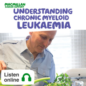 MAC11621 E13 Understanding chronic myeloid leukaemia (CML) Audiobook cover